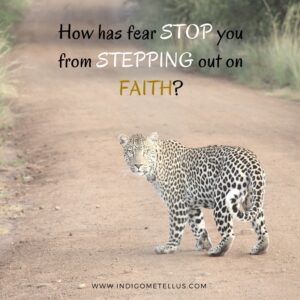 fear STOP your FAITH- -www.indigometellus.com